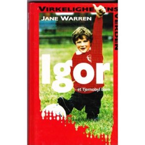 Igor - Et Tjernobyl barn