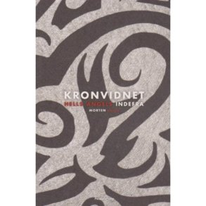 Kronvidnet - Hells Angels indefra (Bog)