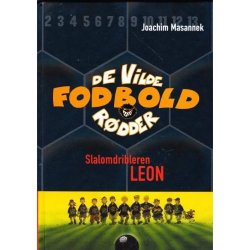 De vilde fodbold r�dder - Leon (Bog)