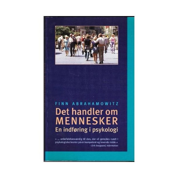 Det handler om mennesker  En indf�ring i psykologi (Bog)