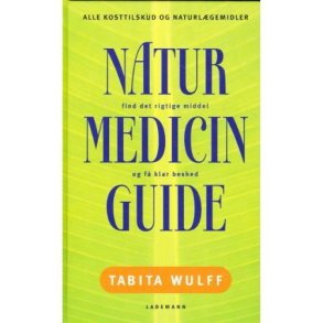 Natur medicin guide (Bog)